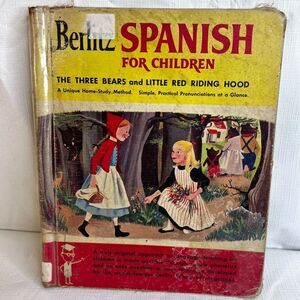 1959 BERLITZ SPANISH FOR CHILDREN Three Bears & Little Red Riding Hood Hardback